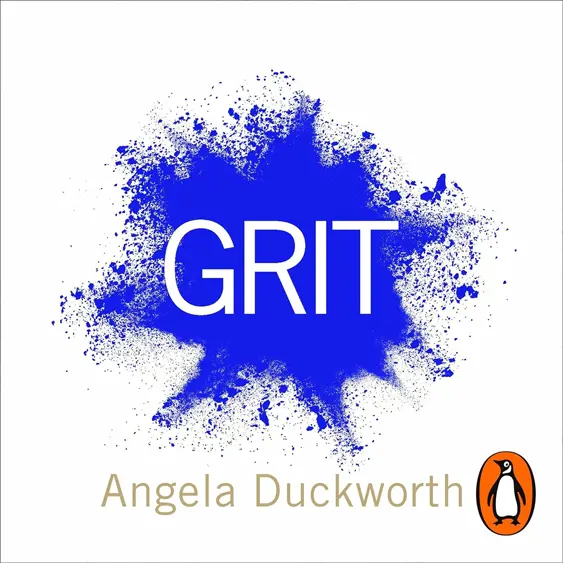 Grit cover - the importance of passion and perseverance and how to build grit and resilience.