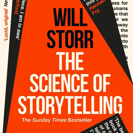 The Science of Storytelling cover - the science behind how to tell a good story and how to use this to our advantage.