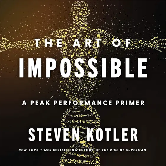 The Art of the Impossible cover -  a peak performance primer to help people achieve extraordinary things.