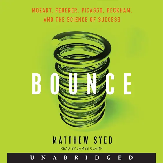 Bounce cover - helping to uncover the myth of talent and the power of practice.