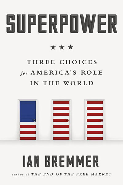 Superpower cover - a book by prominent political scientist and CEO, Ian Bremmer.