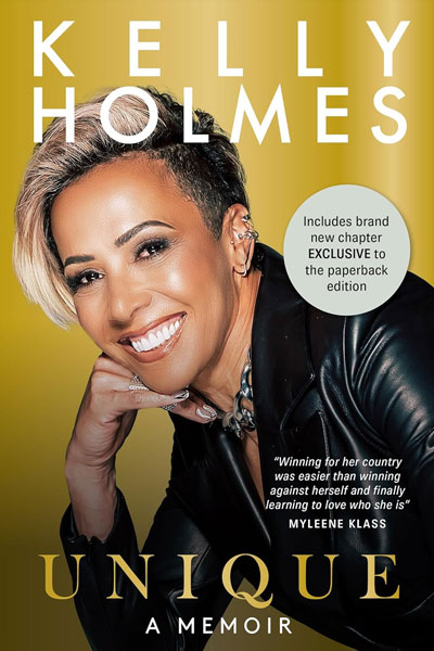 Unique cover - a book by double Olympic gold medallist, Kelly Holmes.