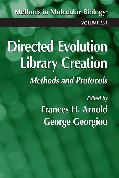 Directed Evolution Library Creation cover - a book by Nobel Prize in Chemistry winner, Frances Arnold.